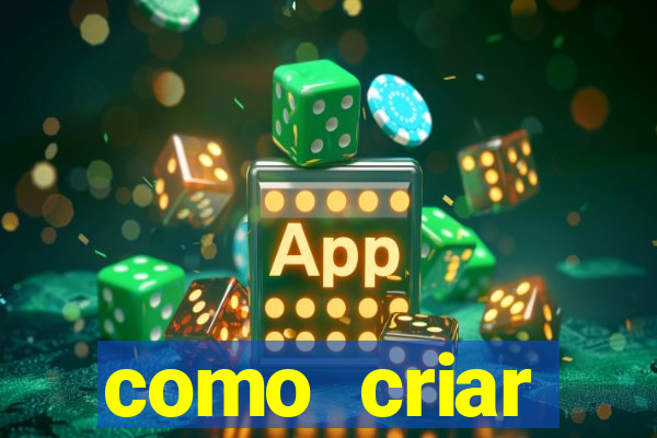 como criar plataforma de jogo do tigre